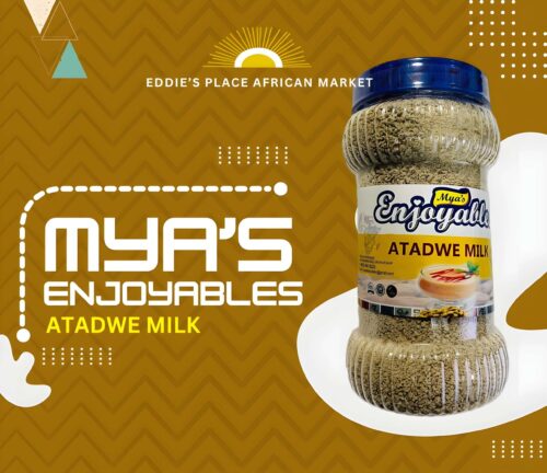 Mya's Enjoyable Atadwe Milk